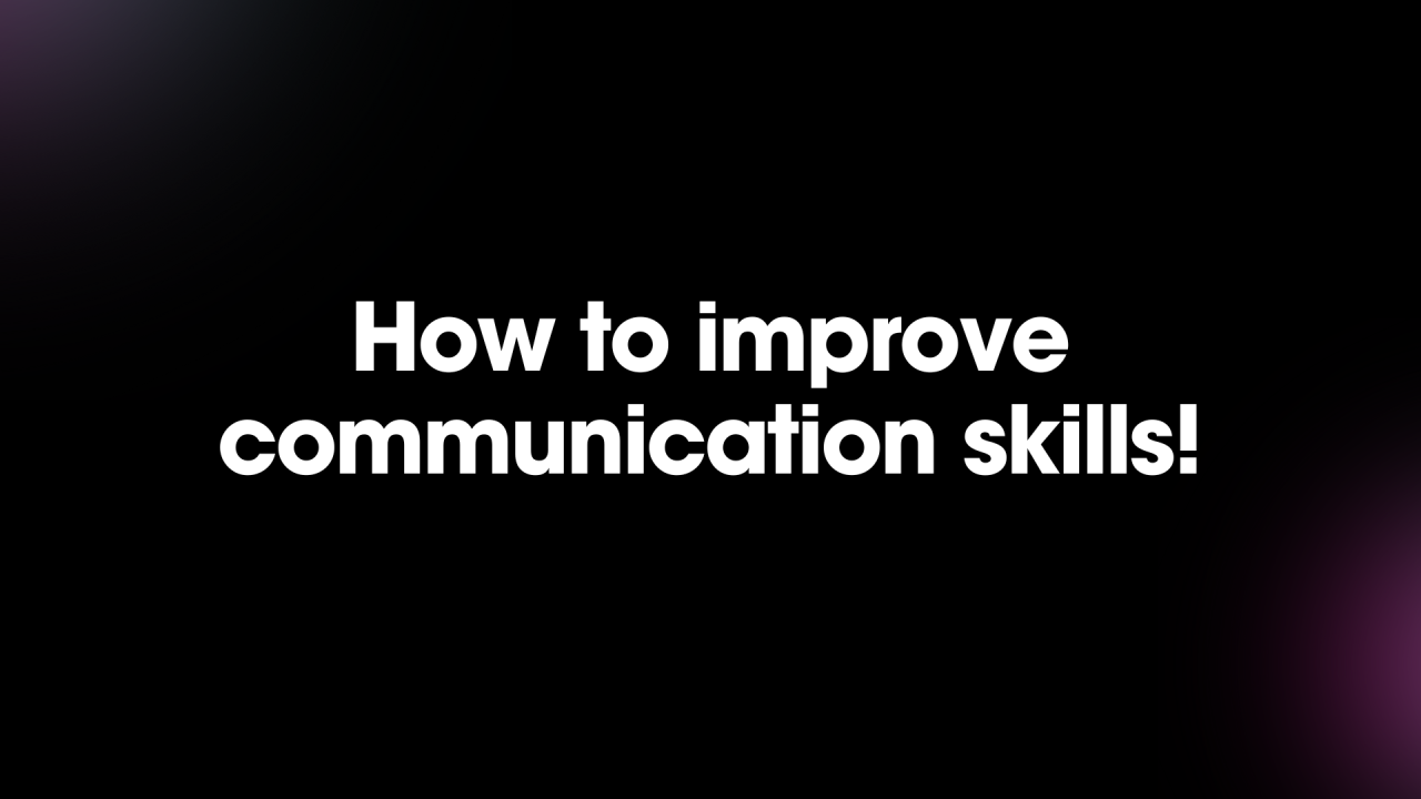 Communication Skills – Comprehensive Notes